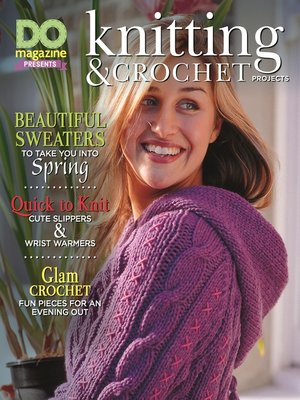 cover image of DO Magazine Presents Knitting & Crochet Projects